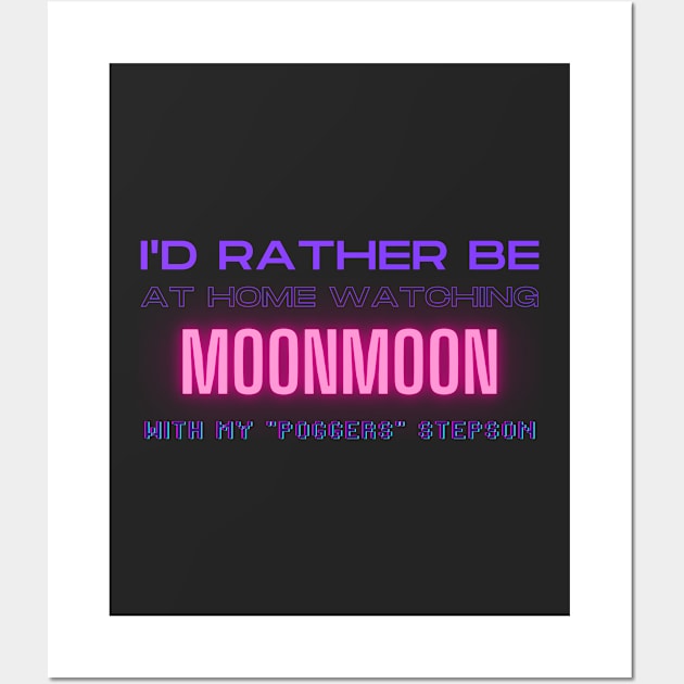 Moonmoon poggers stepson twitch youtube content creator Wall Art by LWSA